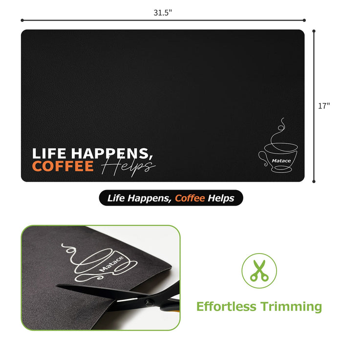 Matace Designer Coffee Mat Extra Large 17x31.5 Life Happens Coffee Helps