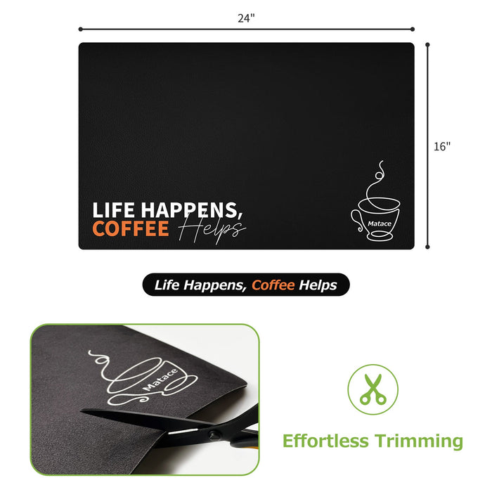 Matace Designer Coffee Mat Large 16x24 Life Happens Coffee Helps